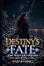 Destiny's Fate: The Winter ...