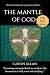 The Mantle of God: Dottie M...