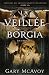 La Veillée Borgia (Les Arch...