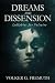 Dreams and Dissension: Lull...
