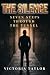 The Silence: Seven Steps Th...