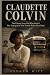 Claudette Colvin: The Fifte...