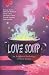 Love Soup