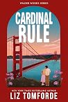 Cardinal Rule by Liz Tomforde