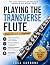 Playing the Transverse Flut...