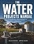 The Water Projects Manual: ...
