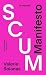 Le Dossier Scum Manifesto