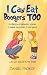 I Can Eat Boogers TOO: Pare...