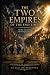 The Two Empires of the End ...
