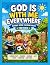 God Is With Me Everywhere