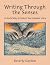 Writing Through the Senses:...