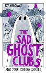 The Sad Ghost Clu...