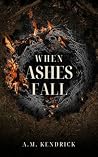 When Ashes Fall