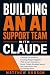 Building an AI Support Team...