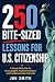 250 Bite-Sized Lessons for ...