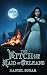 The Witch And The Maid Of O...