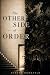 The Other Side of Order: Ho...