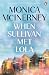 When Sullivan Met Lola by Monica McInerney When Sullivan Met Lola by Monica McInerney