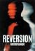 Reversion by Rob Delplanque Reversion by Rob Delplanque