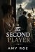 The Second Player: A Steamy...