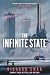 The Infinite State (The Dec...