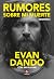 Rumores sobre mi muerte by Evan Dando