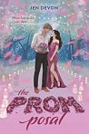 The Promposal The Promposal
