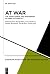 At War: The Avant-Garde and...