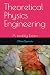 Theoretical Physics Enginee...