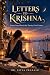 LETTERS TO KRISHNA: Letters...
