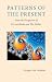 Patterns of the Present: Fr...