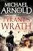 Tyrant's Wrath by Michael Arnold Tyrant's Wrath by Michael Arnold
