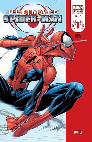Ultimate Spider-Man Epic Collection, Vol. 2: Hunted