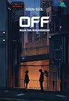 Off - Malam Yang Menghubungkan by Yeon Seol