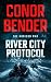 River City Protocol (Horizo...