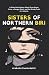 Sisters of Northern Biri: A Gritty Dark Fantasy About Three Rogue Nuns, a Hungry Mimic, and the Bloody Truth of a Holy Lie