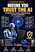 BEFORE YOU TRUST THE AI: Th...