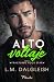 Alto voltaje (Fractured Rock Star nº 1) (Spanish Edition)