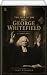 The Life of the Rev. George Whitefield by Luke Tyerman