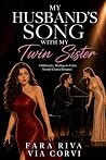 My Husband's Song...