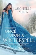 Once Upon a Winterspell: A Snow Queen Retelling