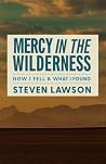 Mercy in the Wild...