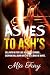 Ashes to Ash's by Mia Fury