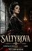 SALTYKOVA by TG Johnson