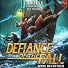 Defiance of the Fall 17: A LitRPG Adventure