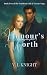 Honour's Worth: The Norther...