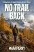 No Trail Back by Mara Perry