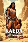 Kaeda the Barbarian