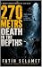 270 Meter Deep:Horror: Deat...