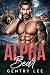 Alpha Bear: An Alaskan Fate...